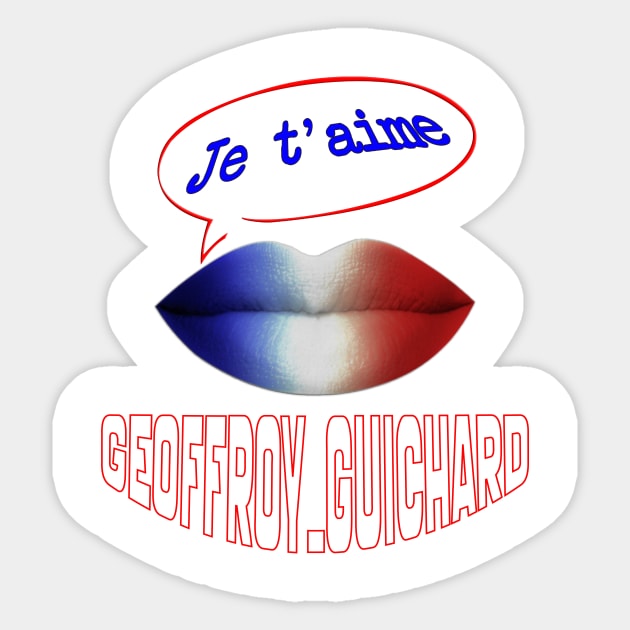 JE TAIME FRENCH KISS GEOFFROY GUICHARD Sticker by ShamSahid